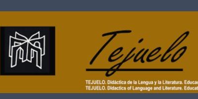 TEJUELO. Didáctica de la Lengua y la Literatura. Educación Call for papers
